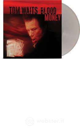 Blood money (metallic silver/20th anniversary edition) (Vinile)
