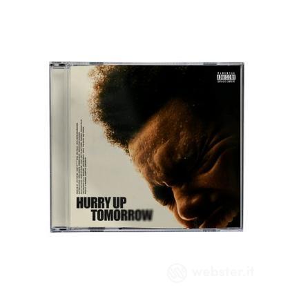Hurry up tomorrow (complete edition)
