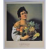 Michelangelo Merisi Caravaggio - Ragazzo con canestro di frutta - Poster vintage originale anno 2000