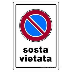 Cartello 'Sosta Vietata' In Polionda. (AZ)