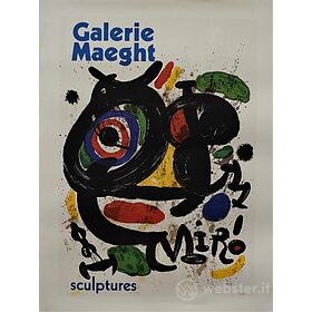 Joan Mirò - Opera grafica, Galerie Maeght, Sculptures - Poster vintage originale