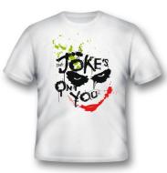 T-Shirt Joker Jokes on You M