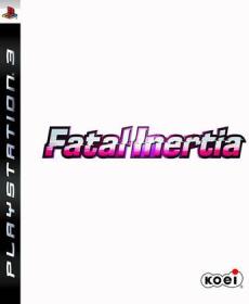 Fatal Inertia