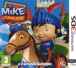 Mike Il Cavaliere e Il Grande Galoppo