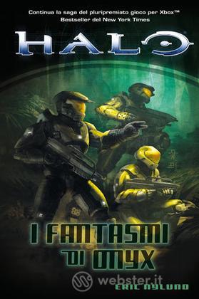 Halo: I Fantasmi Di Onix Halo: I Fantasmi Di Onix