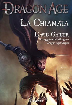 Dragon Age: La Chiamata Dragon Age: La Chiamata