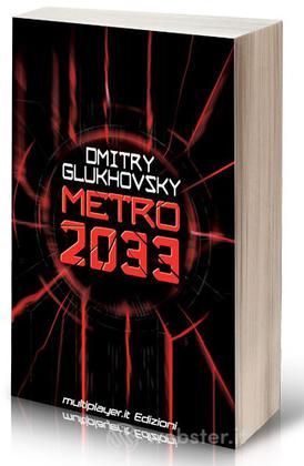 Metro 2033 Metro 2033