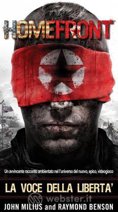 Homefront - La voce della liberta Homefront - La voce della liberta