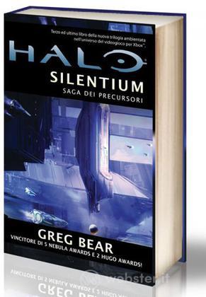 Halo: Silentium - Forerunner Trilogy 3 Halo: Silentium - Forerunner Trilogy 3