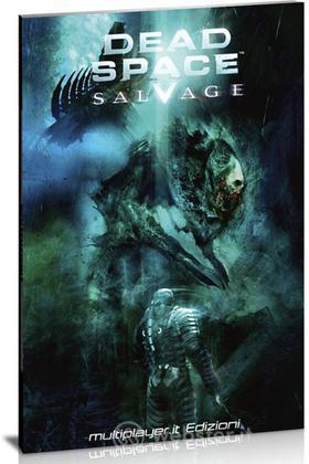 Dead Space Salvage - Fumetto Dead Space Salvage - Fumetto