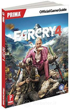 Far Cry 4 - Guida Strategica Far Cry 4 - Guida Strategica