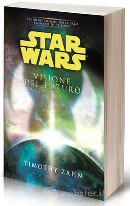 Star Wars - Visione del futuro Star Wars - Visione del futuro