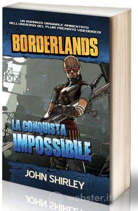 Borderlands: La Conquista Impossibile Borderlands: La Conquista Impossibile