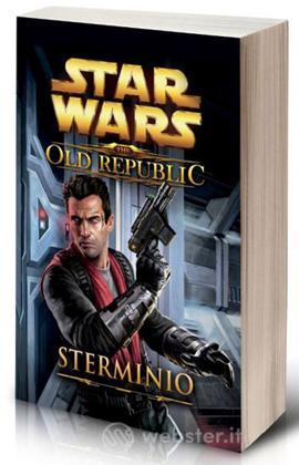 Star Wars Sterminio -The Old Republic 4 Star Wars Sterminio -The Old Republic 4
