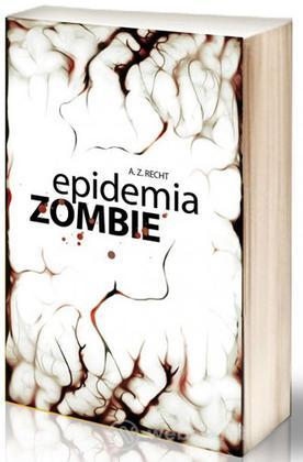 Epidemia Zombie Epidemia Zombie