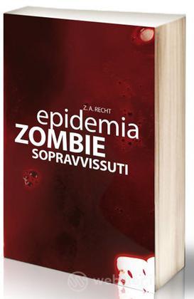 Epidemia Zombie 3 Sopravvissuti Epidemia Zombie 3 Sopravvissuti