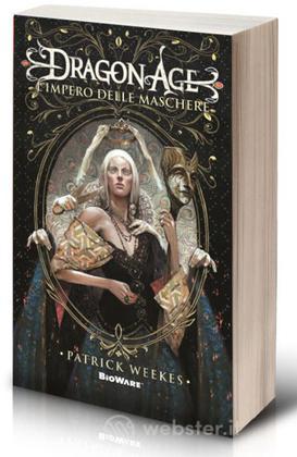 Dragon Age: L'Impero delle Maschere Dragon Age: L'Impero delle Maschere