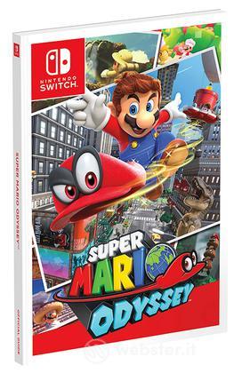 Super Mario Odyssey - Guida Strategica Super Mario Odyssey - Guida Strategica