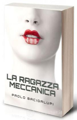 La Ragazza Meccanica La Ragazza Meccanica