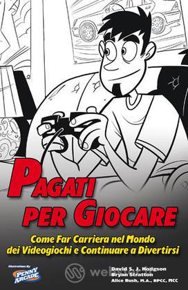Pagati Per Giocare Pagati Per Giocare