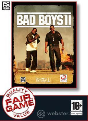 Bad Boys II - Linea Fairgame