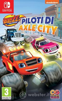 Blaze Mega Macchine Piloti di Axle City