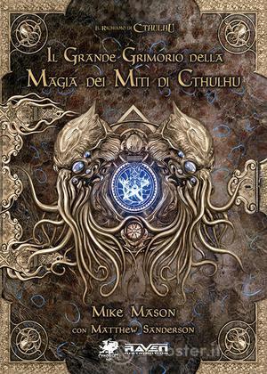 Il Richiamo di Cthulhu Grimorio Magia Il Richiamo di Cthulhu Grimorio Magia