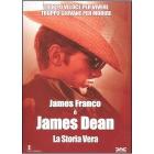 James Dean. La storia vera