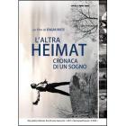 L' altra Heimat. Cronaca di un sogno (2 Dvd)