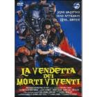 La vendetta dei morti viventi