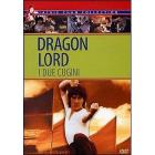 Dragon Lord. I due cugini