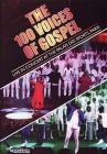 The 100 Voices Of Gospel: Live At The Palais Des Sports, Paris / Various