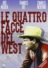 Le quattro facce del West