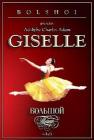 Bolshoi Presents - Giselle
