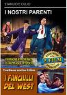 I Nostri Parenti (I) / Fanciulli Del West