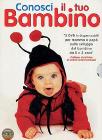 Conosci il tuo bambino (Cofanetto 3 dvd)