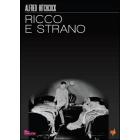 Ricco e strano. Rich and Strange