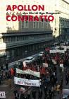 Apollon: Una Fabbrica Occupata / Contratto - Due Film Di Ugo Gregoretti (Forum Italia)