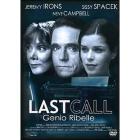 Last Call. Genio ribelle