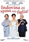 Indovina Chi Sposa Mia Figlia Indovina Chi Sposa Mia Figlia
