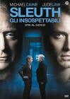 Sleuth. Gli insospettabili