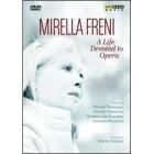 Mirella Freni. A Life devoted to Opera