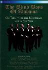 The Blind Boys Of Alabama. Go Tell It On The Mountain