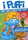 I Puffi. Nel mondo della preistoria