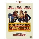 Il prigioniero della miniera