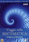 Viaggio nella matematica. Vol. 2. Il genio d'Oriente