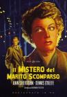 Il Mistero Del Marito Scomparso (Restaurato In Hd)