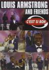 Louis Armstrong & Friends - C'est Si Bon