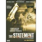 The Statement. La sentenza