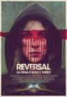 Reversal. La fuga è solo l'inizio (Blu-ray)